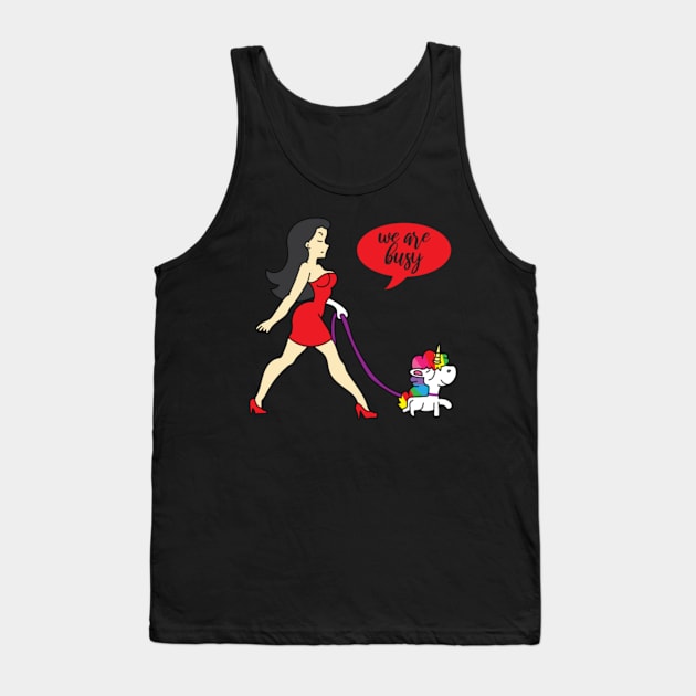 We are busy unicorn lady wife gift Tank Top by Nulian Sanchez